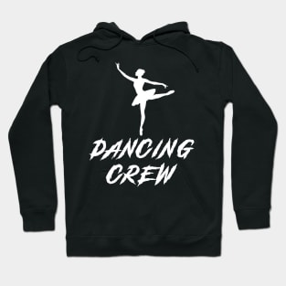 Ballet Crew Awesome Tee: Dancing with Laughter! Hoodie